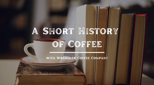 A Short History of Coffee