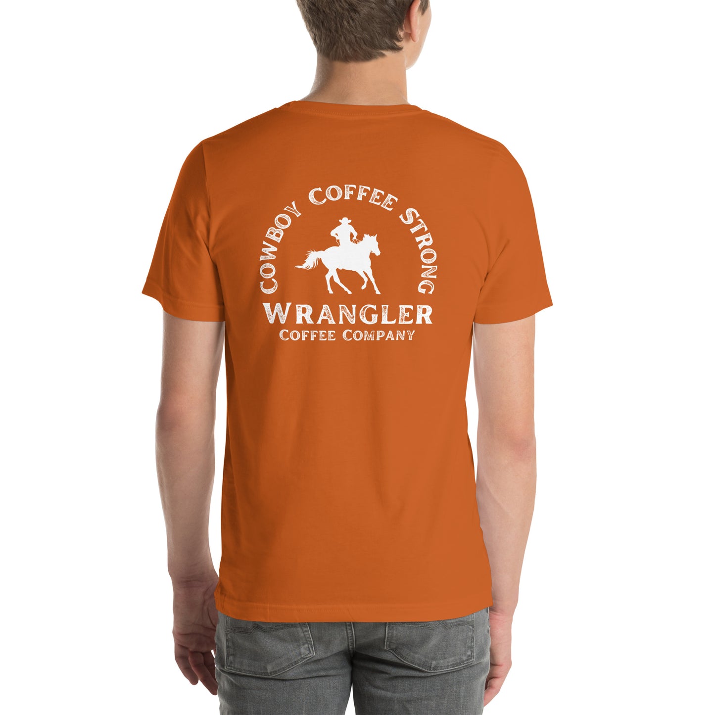 Cowboy Coffee Strong T-Shirt