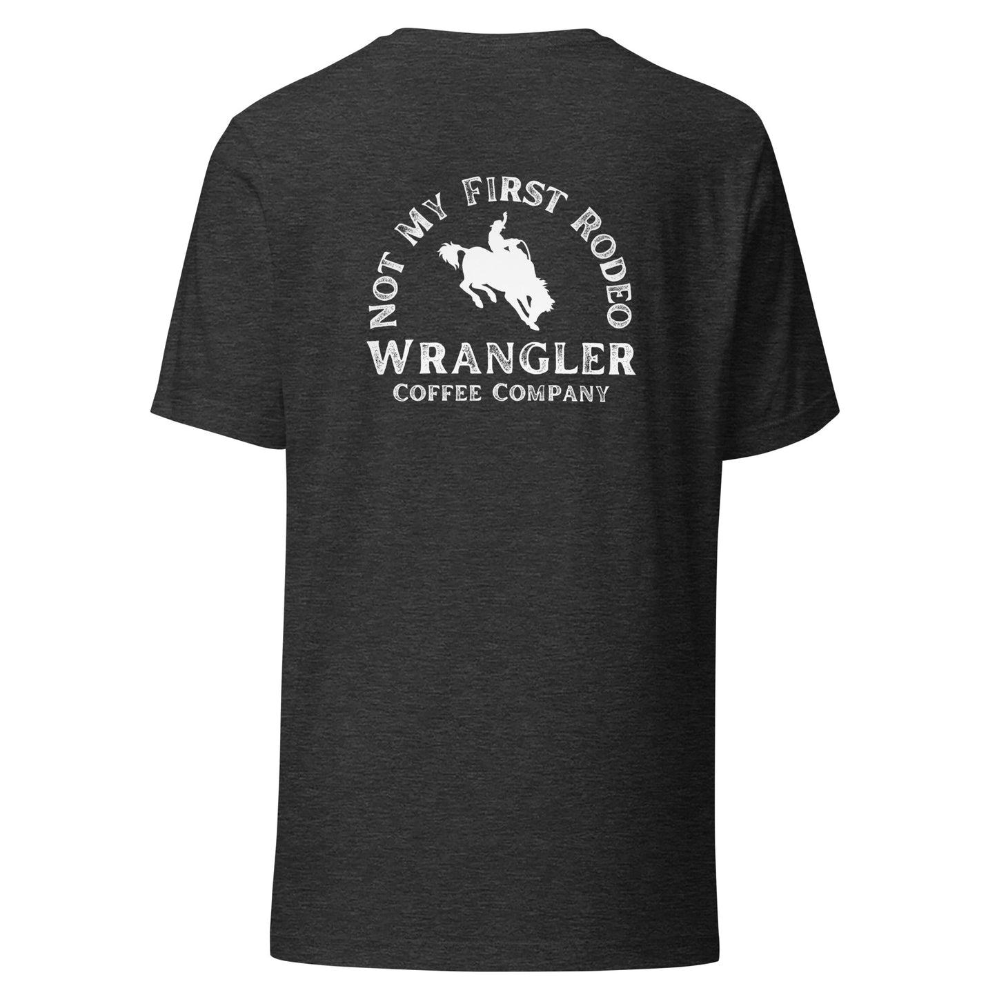 Not My First Rodeo T-Shirt