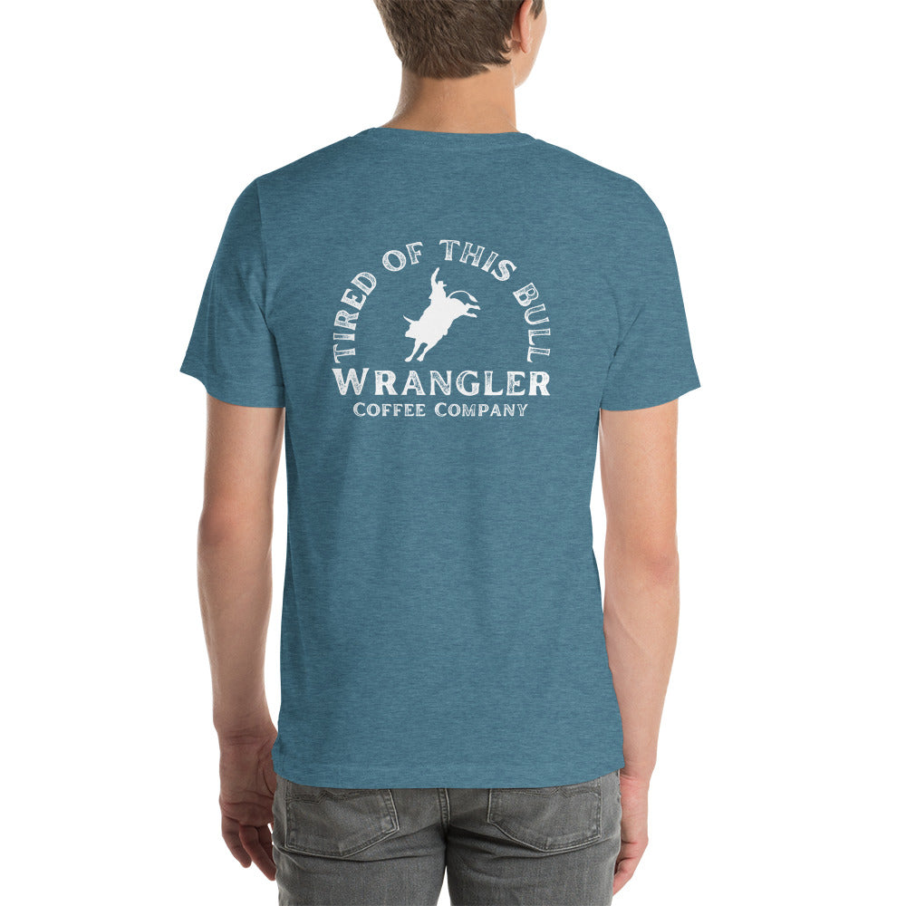 Tired of this Bull T-Shirt