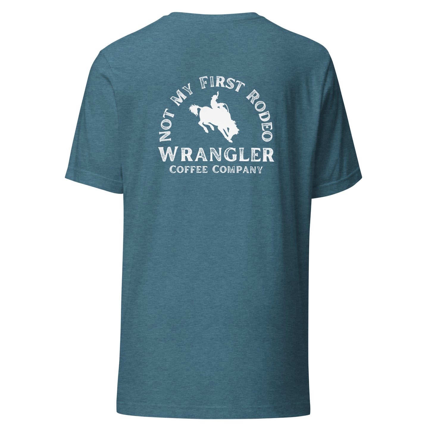 Not My First Rodeo T-Shirt