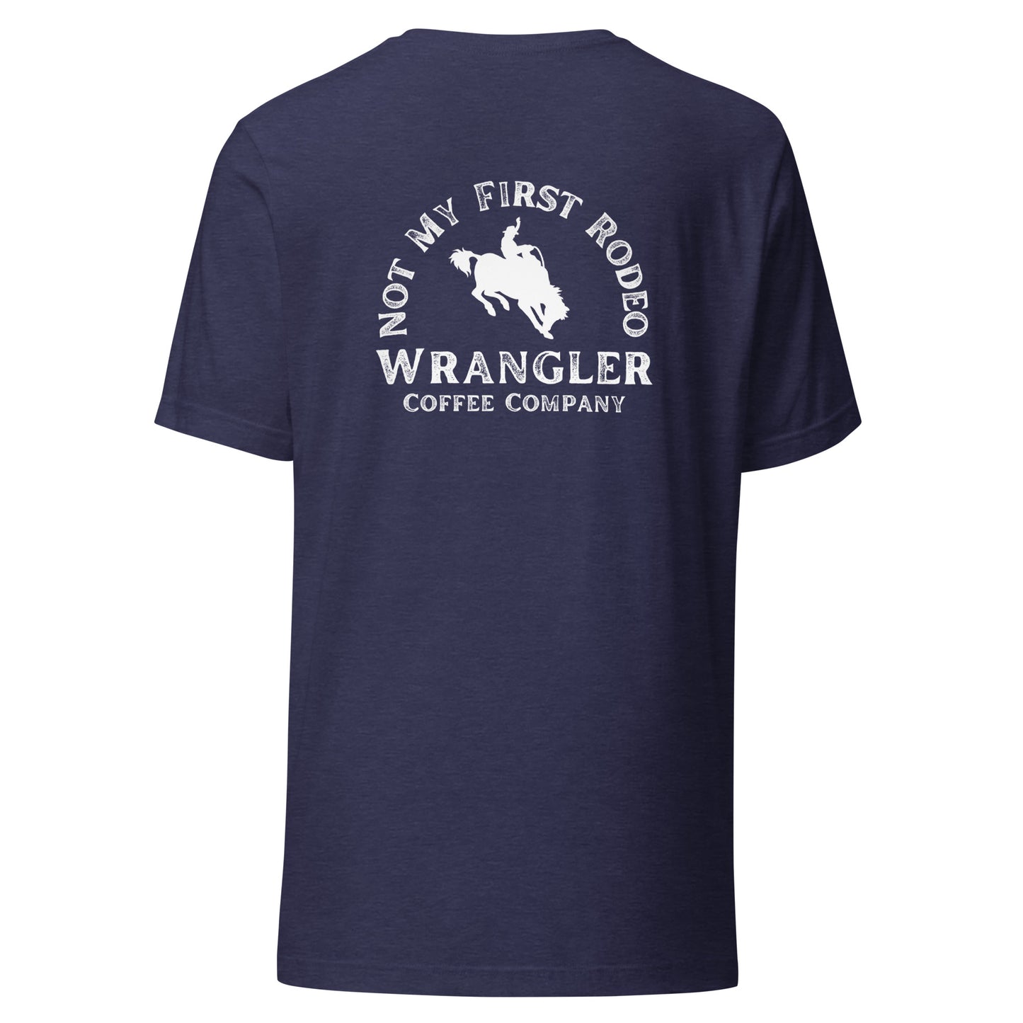 Not My First Rodeo T-Shirt