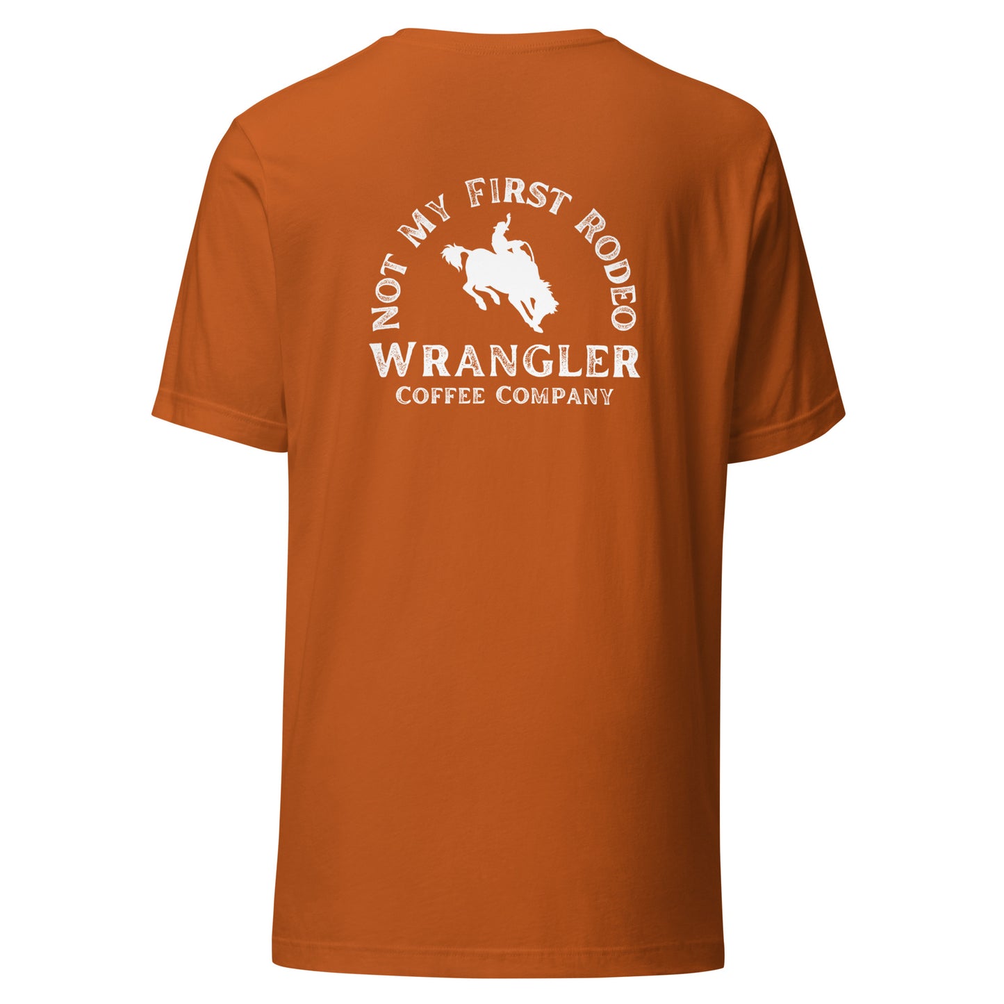 Not My First Rodeo T-Shirt